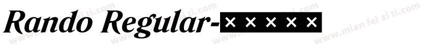 Rando Regular字体转换